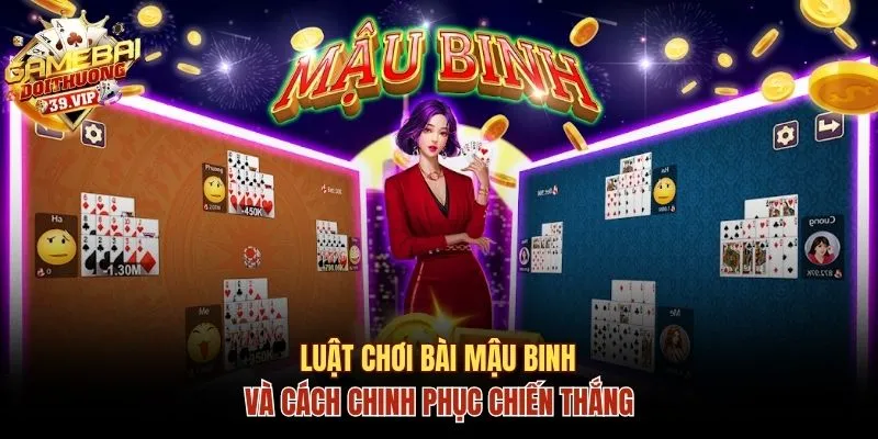 Luật Chơi Bài Mậu Binh Và 3 Mẹo Chinh Phục Chiến Thắng 14 luật chơi bài Mậu binh